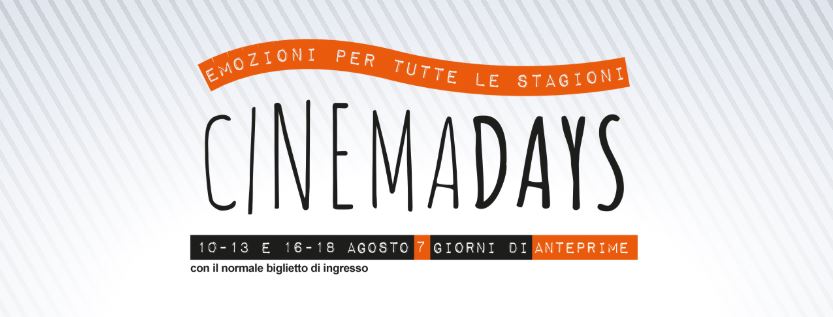 Cinema Days a Milano: una settimana di novità ad agosto!